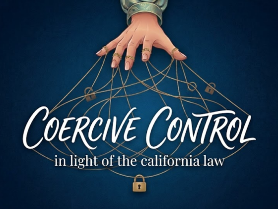 Coercive Control in the Light of California Law 2026 | KKG Law Offices